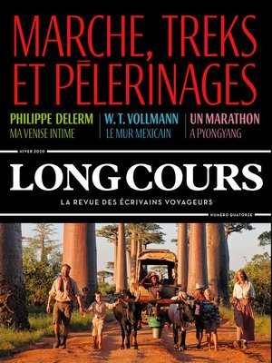 cover image of Long cours n°14. Marche, treks et pélerinages